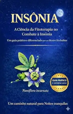 Capa do livro INSÔNIA: A ciência da fitoterapia no combate à insônia - Ederson  Fontanez
