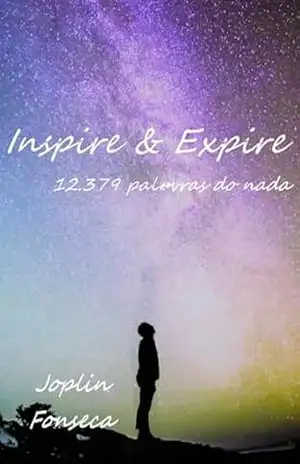 Inspire & Expire – Joplin Fonseca Inspire & Expire – Joplin Fonseca