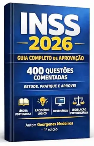 INSS 2026 – Preparação Completa 400 Questões Comentadas + Aulas Direcionadas: 400 Questões INSS Comentadas + Aulas Direcionadas – GEORGENES MEDEIROS INSS 2026 – Preparação Completa 400 Questões Comentadas + Aulas Direcionadas: 400 Questões INSS Comentadas + Aulas Direcionadas – GEORGENES MEDEIROS