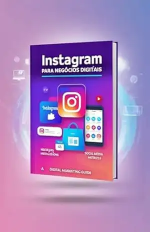 Instagram para Negócios Digitais – Jéssica  Sousa