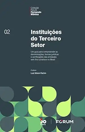 Instituições do Terceiro Setor – Fernando Mânica Instituições do Terceiro Setor – Fernando Mânica