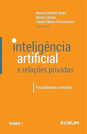 Capa do livro Inteligência Artificial e Relações Privadas: Possibilidades e desafios - Marcos Ehrhardt Jr