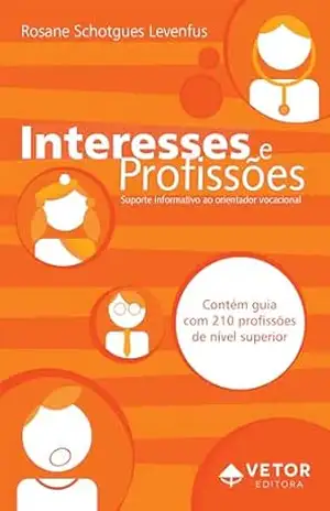 Capa do livro Interesses e Profissões - Rosane Schotgues Levenfus