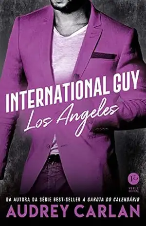 International Guy: Los Angeles – vol. 12 – Audrey Carlan