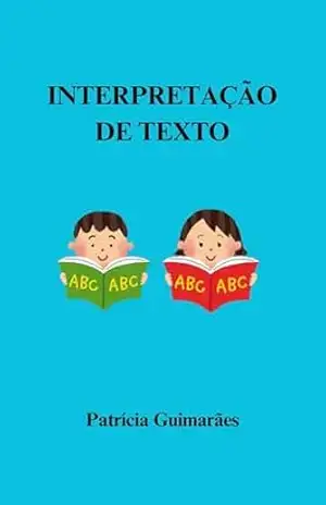 Capa do livro INTERPRETAÇÃO DE TEXTO - PATRÍCIA  GUIMARÃES