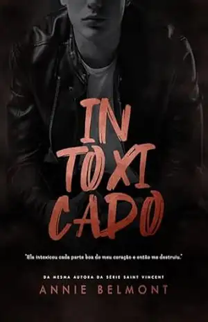 INTOXICADO – Annie  Belmont