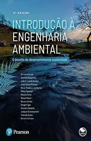 Capa do livro Introdução à engenharia ambiental (coedição Bookman e Pearson) (O trabalho e as medidas de contenção da COVID–19: Contribuições da Psicologia Organizacional e do Trabalho no contexto da pandemia) - Benedito Braga et. al.