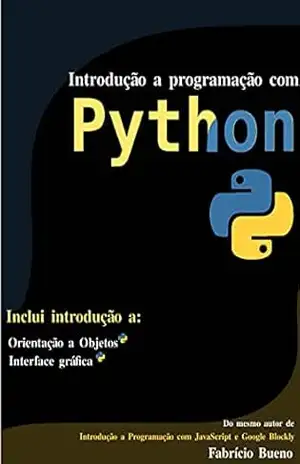 Introdução a Programação com Python – Fabrício Bueno