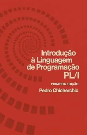 Capa do livro Introdução à Programação em LInguagem PL/1 - Pedro Chicherchio