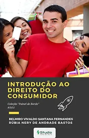 Introdução ao Direito do Consumidor (Coleção Painel de Bordo Livro 1) – Belmiro Vivaldo Fernandes