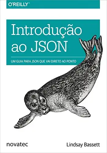 Baixar Introdução ao JSON: Um guia para JSON que vai direto ao ponto pdf, epub, mobi, eBook