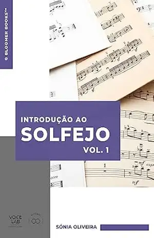 Introdução ao Solfejo – Vol. 1 – Sónia Oliveira