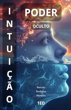 Intuição - Renato Barbosa Moreira Intuição - Renato Barbosa Moreira