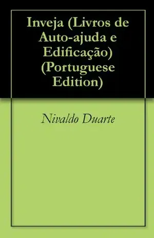 Capa do livro Inveja (Livros de Auto–ajuda e Edificação Livro 1) - Nivaldo Duarte