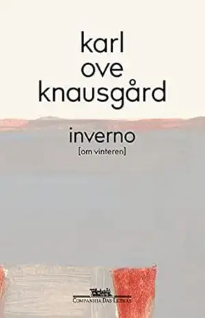 Inverno (Quadrilogia das Estações Livro 2) – Karl Ove Knausgård