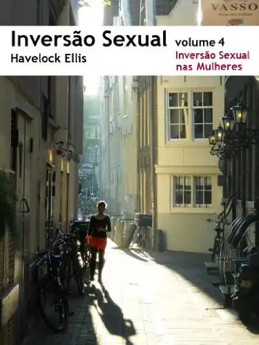 Baixar Inversao Sexual: Inversao Sexual nas Mulheres (Inversão Sexual Livro 4) pdf, epub, mobi, eBook