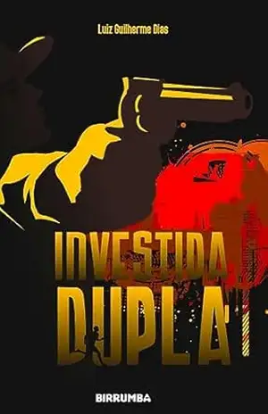 Capa do livro Investida Dupla - Luiz Guilherme Dias