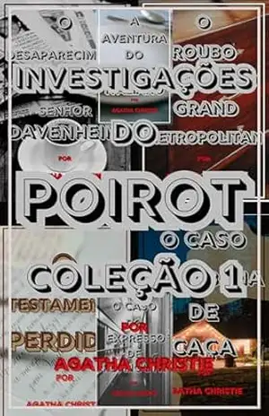 Investigações do Poirot: Parte 1 – Agatha Christie
