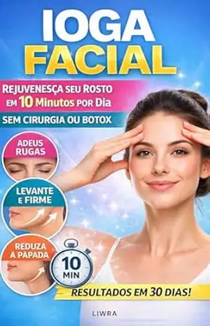 Capa do livro Ioga Facial: Um Guia Completo para Levantar e Firmar o Rosto Naturalmente - Liwra Inspira