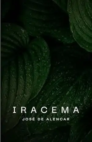 Iracema (Com notas) – Gigantes da Literatura Nacional – José de Alencar