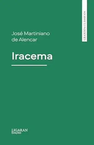 Iracema – José Martiniano de Alencar
