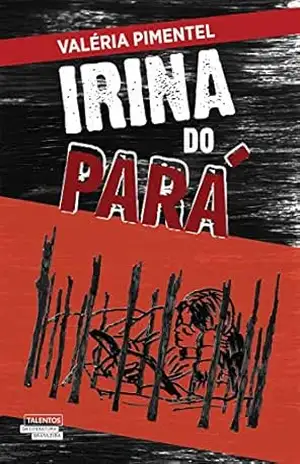 Capa do livro Irina do Pará - Valéria Pimentel