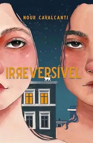 Irreversível – Nour Jahan Cavalcanti Bramly