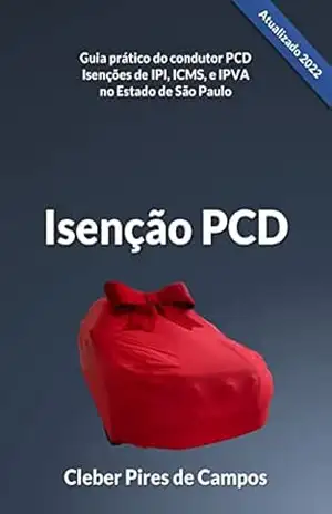 Isenção PCD – Cleber Pires de Campos Isenção PCD – Cleber Pires de Campos