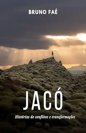 Jacó: Histórias de conflitos e transformações – Bruno Faé