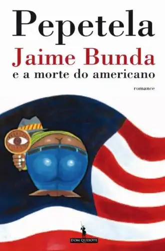 Baixar Jaime Bunda e a morte do americano pdf, epub, mobi, eBook