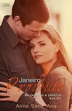Capa do livro Janeiro Proibido: Raphael & Gabriela (De Janeiro a Janeiro Livro 1) - Aline Sant'Ana
