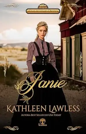 Janie (Viúvas do Velho Oeste Livro 2) – Kathleen Lawless