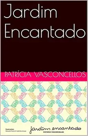 Jardim Encantado – Patrícia Vasconcellos