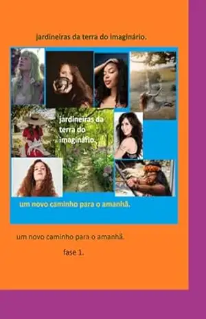 Jardineiras Da Terra Do Imaginário. – David Nascimento Ramos