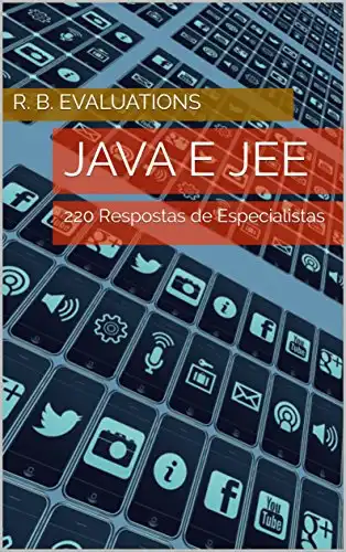 Baixar Java e JEE: 220 Respostas de Especialistas pdf, epub, mobi, eBook