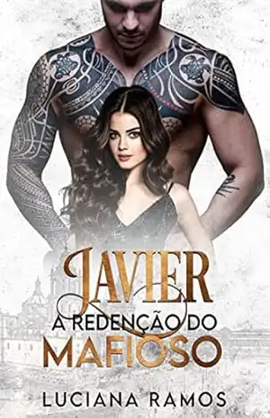 Javier a redenção do mafioso (Las Vegas) – Luciana Ramos