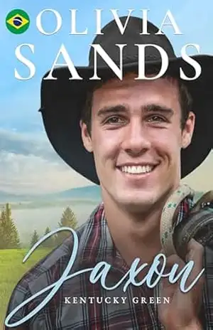 Jaxon: (português brasileiro) (Kentucky Green (Português brasileiro) uma série contemporânea de romances aconchegantes em uma pequena cidade. Livro 2) – Olivia Sands