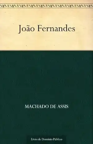 João Fernandes – Machado de Assis