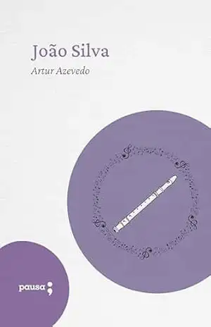 Capa do livro João Silva - Arthur Azevedo