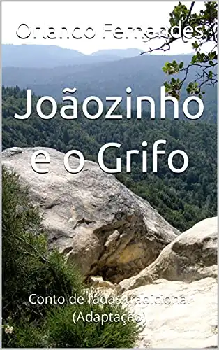 Baixar Joãozinho e o Grifo: Conto de fadas tradicional (Adaptação) pdf, epub, mobi, eBook