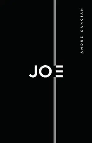 Joe: A morte dos sonhos – André Cancian Joe: A morte dos sonhos – André Cancian