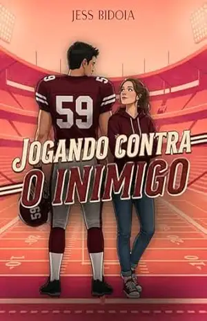 Jogando Contra o Inimigo – Jess Bidoia