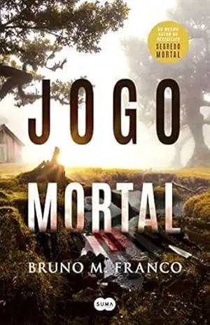 Capa do livro Jogo Mortal - Bruno M. Franco