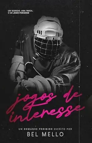 JOGOS DE INTERESSE – Bel Mello