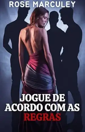 Jogue de acordo com as regras: Um Romance Erótico Proibido de Harém Reverso com Diferença de Idade (Rose Marculey Harém Romance) – Rose Marculey