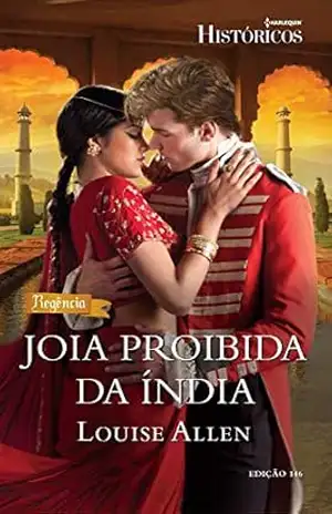 Capa do livro Joia Proibida da Índia (Harlequin Históricos Livro 146) - Louise Allen