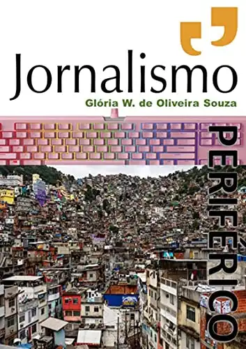 Baixar Jornalismo Periférico pdf, epub, mobi, eBook