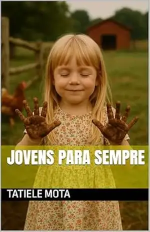 Jovens Para Sempre – Tatiele Mota