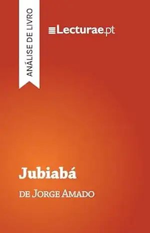 Jubiabá — Jorge Amado (análise de livro) – Tomás Rodrigues