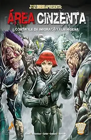 Juiz Dredd Apresenta Área Cinzenta – Dan Abnett